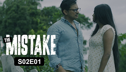 The Mistake Episode 06